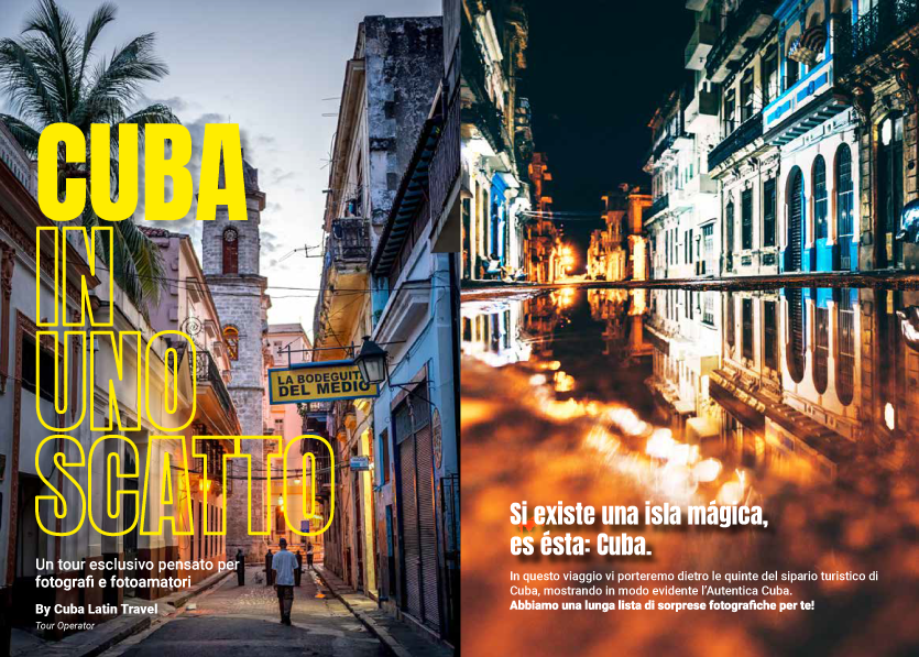 Cuba Latin Travel: nuovo tour a tema fotografia. Special guest un filmmaker che ha lavorato con Castro